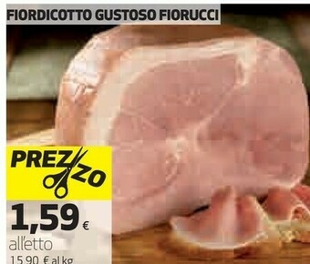 Coop Fiorucci Fiordicotto Gustoso offerta