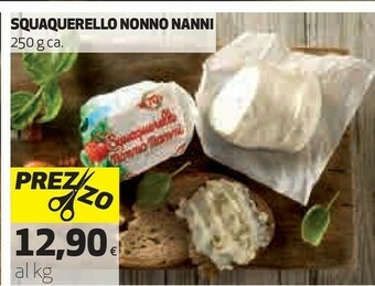 Coop Nonno Nanni Squaquerello 250 G(ml) offerta