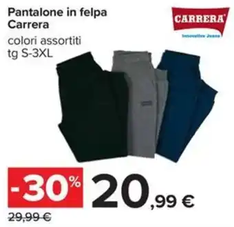 Carrefour Iper Pantalone in felpa Carrera offerta