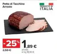 Carrefour Iper Petto di Tacchino Arrosto offerta
