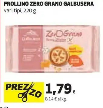 Coop Galbusera Galbusera - Zero Grano Integrale con Mais e Grano Saraceno 220 g(ml) offerta