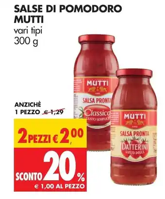Tigros Mutti Salse di Pomodoro 300g offerta