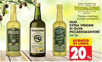 Tigros 20% Sconto Olio Extra Vergine di Oliva Piccardo & Savorè offerta