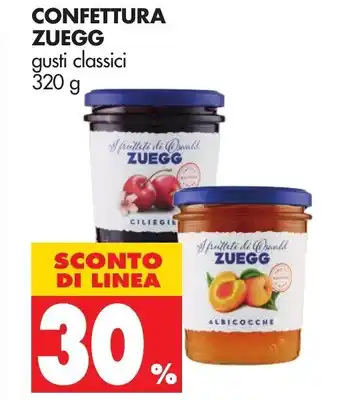 Tigros 30% Sconto Zuegg Confettura 320g offerta