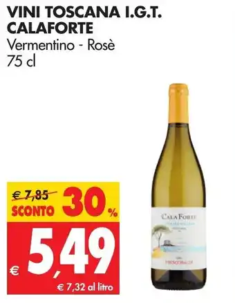 Tigros Calaforte Vini Toscana I.G.P. 75cl offerta
