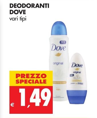 Tigros Dove Deodoranti offerta