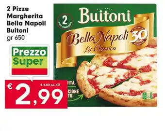 Eurospar 2 Pizze Margherita Bella Napoli Buitoni offerta