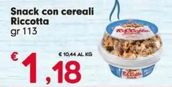 Eurospar Snack con cereali Riccotta gr 113 offerta