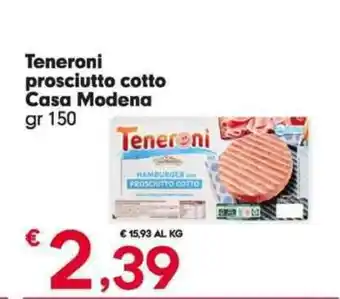 Eurospar Teneroni prosciutto cotto Casa Modena offerta