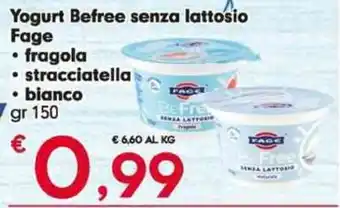 Eurospar Yogurt Befree senza lattosio Fage offerta