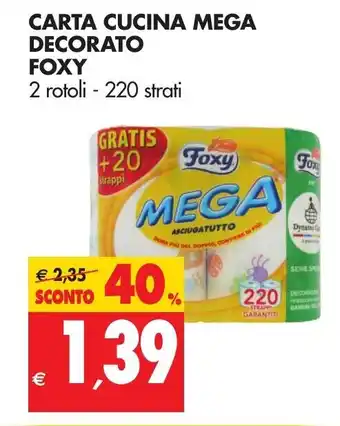 Tigros Foxy Carta Cucina Mega Decorato 2 rotoli offerta