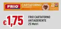 Galassia FRIO CARTAFORNO ANTIADERENTE 25 Metri offerta