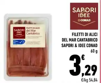 Conad FILETTI DI ALICI DEL MAR CANTABRICO SAPORI & IDEE CONAD 60 g offerta