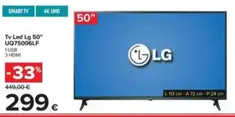 Carrefour Iper Tv Led Lg 50" UQ75006LF offerta