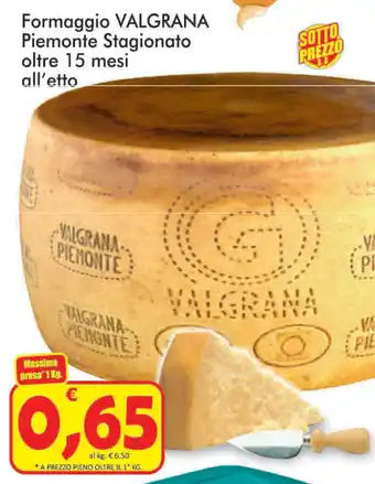 Valgrana Formaggio Piemonte Stagionato oltre 15 mesi
