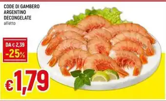 Galassia CODE DI GAMBERO ARGENTINO DECONGELATE offerta