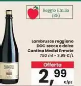 Eurospar Lambrusco reggiano DOC secco o dolce Cantina Medici Ermete 750 ml offerta