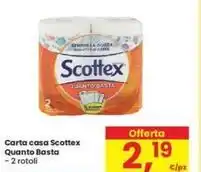 Eurospar Carta casa Scottex Quanto Basta - 2 rotoli offerta