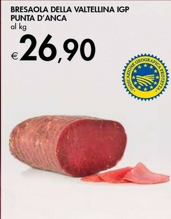 Bennet BRESAOLA DELLA VALTELLINA IGP PUNTA D'ANCA offerta