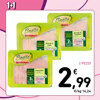 Conad AFFETTATI SNELLO ROVAGNATI Gran Cotto, Arrosto di Pollo, Arrosto di Tacchino 105 g offerta