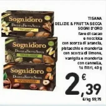 Conad Sogni d'oro Tisana Delizie & Frutta Secca offerta