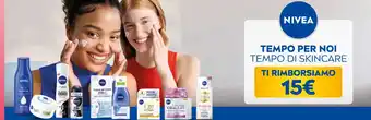 Conad NIVEA TEMPO PER NOI TEMPO DI SKINCARE offerta
