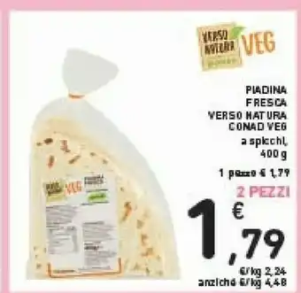 Conad Conad Piadina Fresca Verso Natura offerta