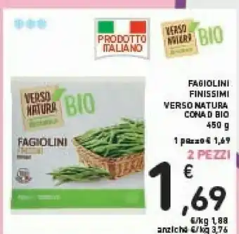 Conad Conad Fagiolini Finissimi Verso Natura Bio offerta