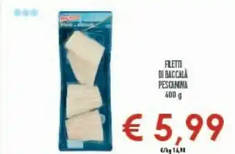 Conad Pescanova Filetti Di Baccalà offerta