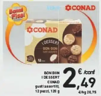 Conad Bon Bon Dessert offerta