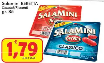 Paghi Poco Beretta Salamini 85gr offerta
