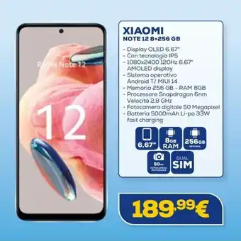 Euronics XIAOMI NOTE 12 8+256 GB offerta