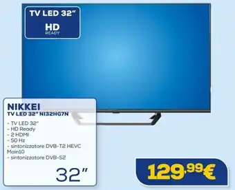 Euronics NIKKEI TV LED 32" NI32HG7N offerta