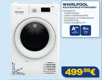 Euronics WHIRLPOOL ASCIUGATRICE FFTNM1182IT offerta