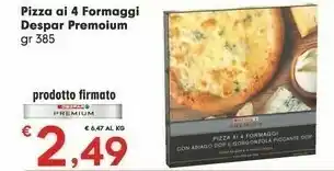 Despar Despar Premium Pizza Ai 4 Formaggi 385 Gr offerta
