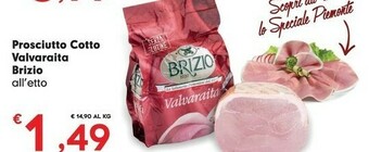 Despar Brizio Prosciutto Cotto Valvaraita offerta