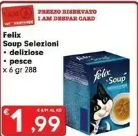 Despar Purina Felix Soup Selezioni Deliziose/ Pesce offerta