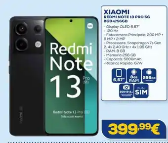 Euronics XIAOMI REDMI NOTE 13 PRO 5G 8GB+256GB offerta