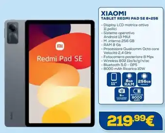Euronics XIAOMI TABLET REDMI PAD SE 8+256 offerta