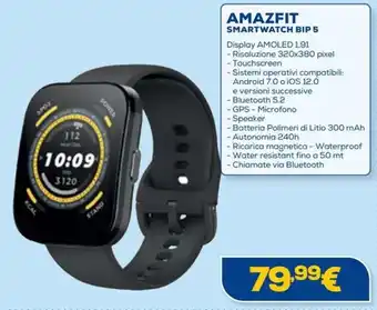 Euronics AMAZFIT SMARTWATCH BIP 5 offerta