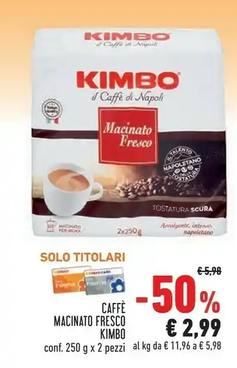 Conad Superstore Kimbo Caffè Macinato Fresco 250 G(ml) offerta