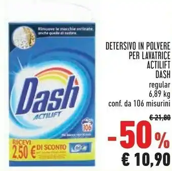 Conad Superstore Dash Detersivo In Polvere Per Lavatrice Actilift offerta