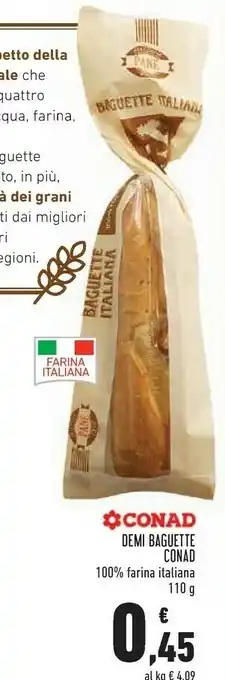 Conad Superstore Conad Demi Baguette 100% Farina Italiana offerta