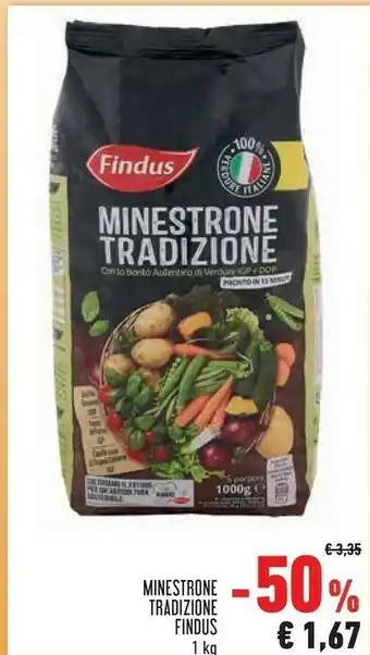 Conad Findus Minestrone Tradizione 1000 G(ml) offerta