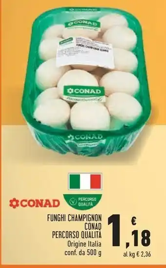 Conad Superstore Conad Percorso Qualita Funghi Champignon offerta