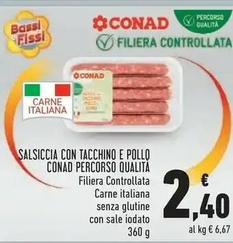 Conad Superstore Conad Percorso Qualita Salsiccia Con Tacchino E Pollo offerta