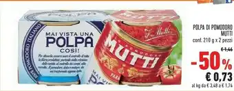 Conad Mutti Mai Vista Una Polpa Così! 210 G(ml) offerta