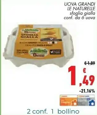 Conad Superstore Le Naturelle 6 Uova Medie Fresche Sfoglia Gialla offerta