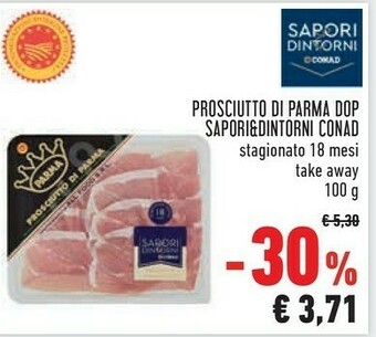 Conad Conad Prosciutto Di Parma Dop Sapori& Dintorni offerta