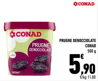 Conad PRUGNE DENOCCIOLATE CONAD 500 g offerta